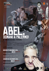 Abel Ferrara a Palermo